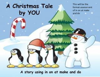 A Christmas Tale by YOU