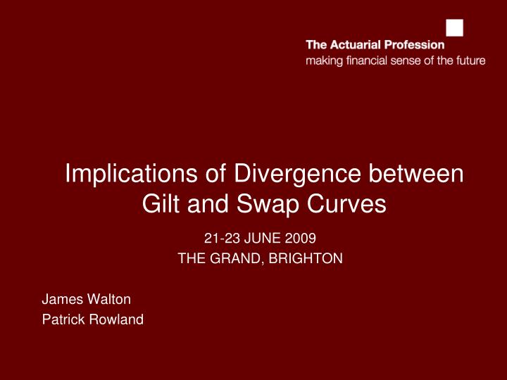 implications of divergence between gilt and swap curves
