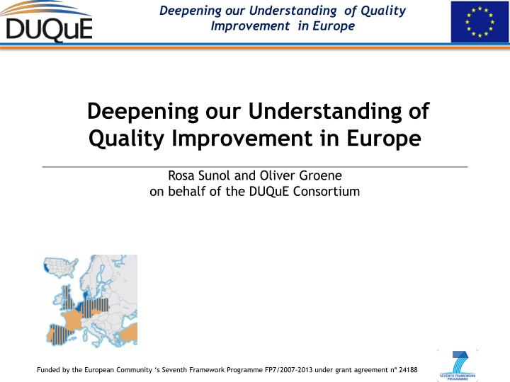 deepening our understanding of quality improvement in europe