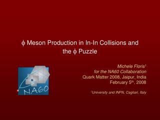 f Meson Production in In-In Collisions and the f Puzzle