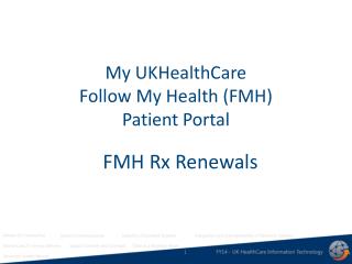 My UKHealthCare Follow My Health (FMH) Patient Portal