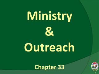 Ministry &amp; Outreach