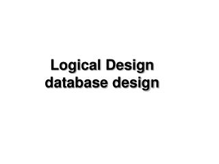 Logical Design database design