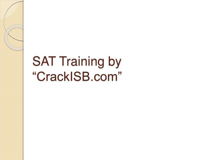 sat training by crackisb com