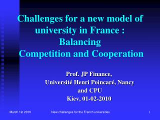 Challenges for a new model of university in France : Balancing Competition and Cooperation