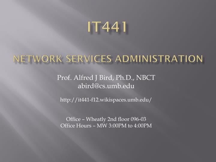 it441 network services administration