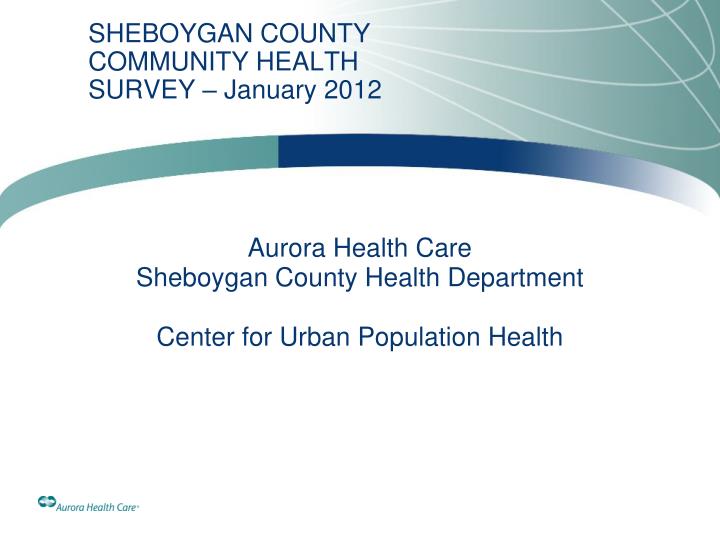 sheboygan county community health survey january 2012