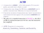 ACID - slide 1