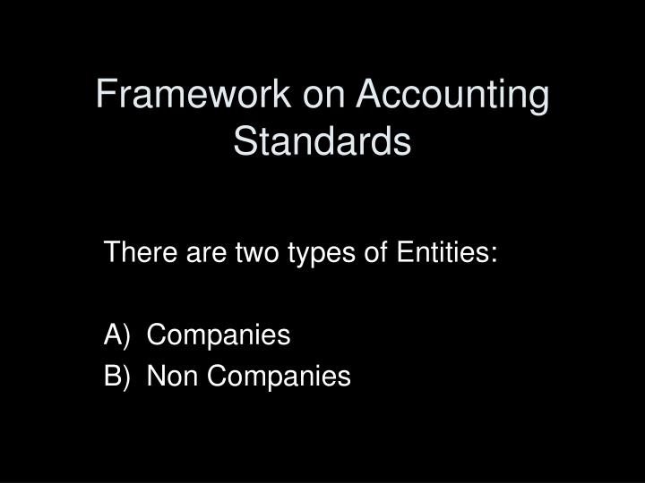 framework on accounting standards