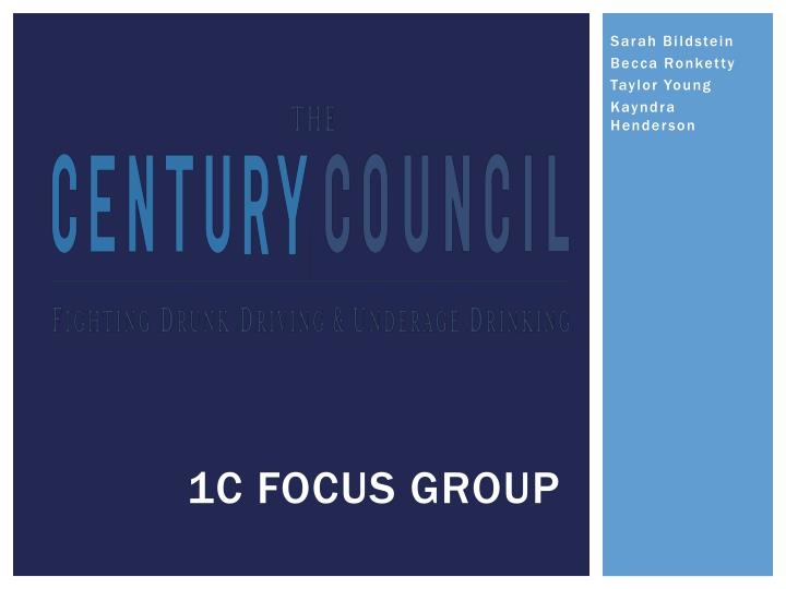 1c focus group