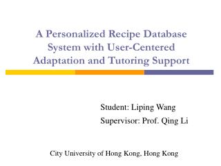 a personalized recipe database system with user centered adaptation and tutoring support