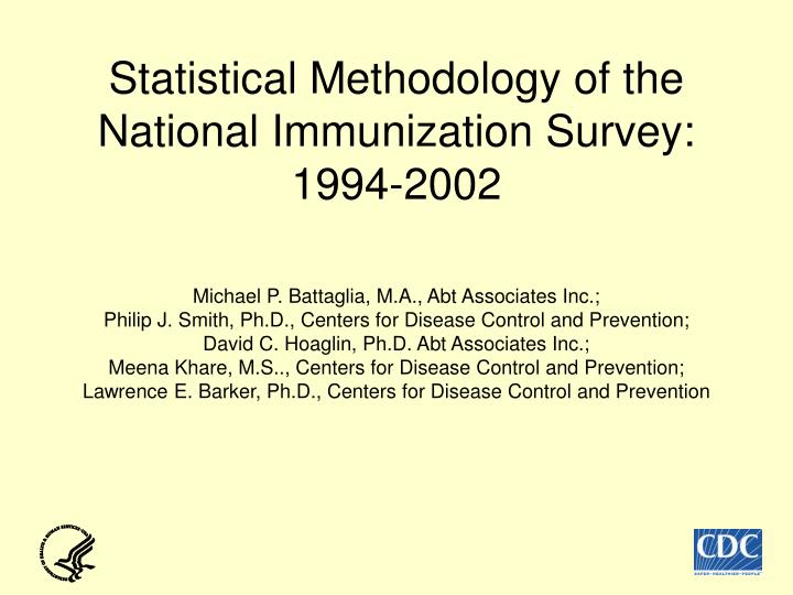 statistical methodology of the national immunization survey 1994 2002