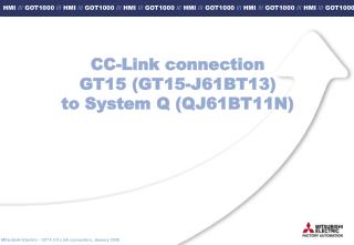 CC-Link connection GT15 (GT15-J61BT13) to System Q (QJ61BT11N)