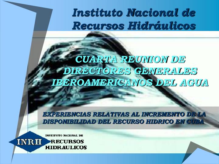 cuarta reunion de directores generales iberoamericanos del agua