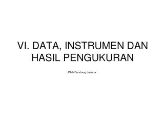 vi data instrumen dan hasil pengukuran