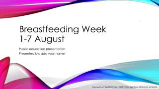 Breastfeeding Week 1-7 August