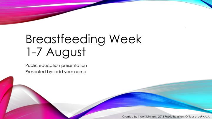 breastfeeding week 1 7 august