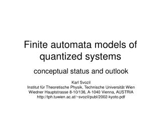 Finite automata models of quantized systems
