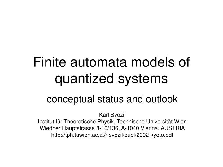 finite automata models of quantized systems