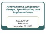 Programming Languages: Design, Specification, and Implementation - slide 1