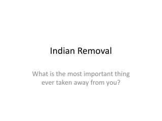 indian removal