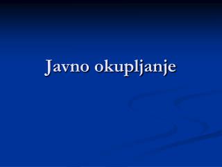 javno okupljanje