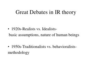 Great Debates in IR theory
