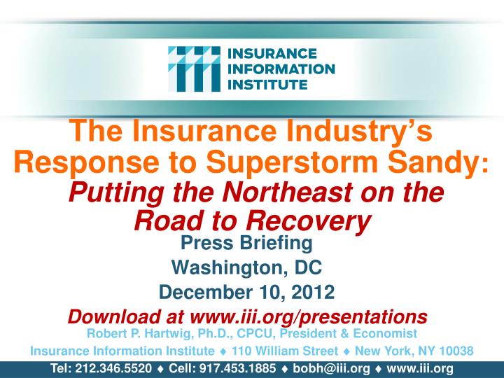 the insurance industry s response to superstorm sandy putting the northeast on the road to recovery