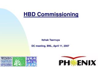 HBD Commissioning