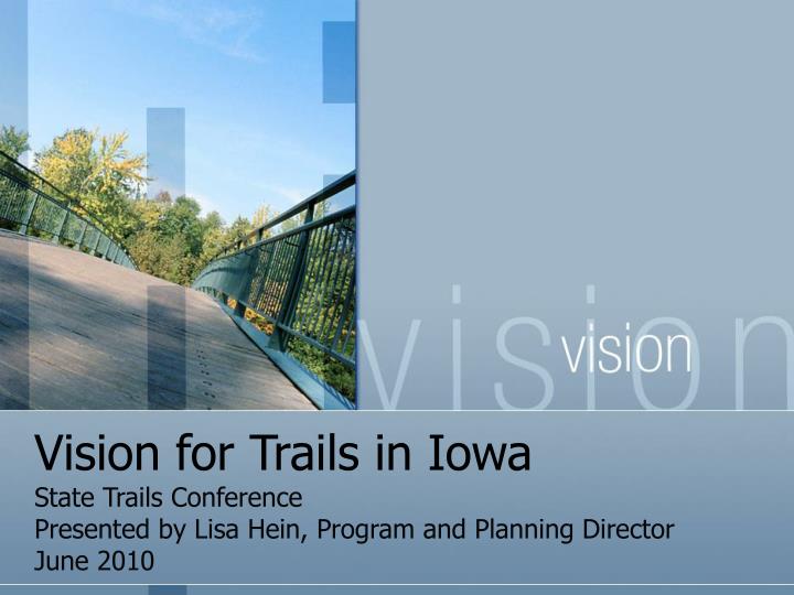 vision for trails in iowa