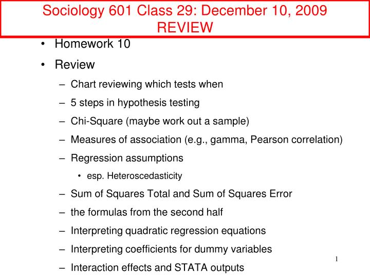 sociology 601 class 29 december 10 2009 review