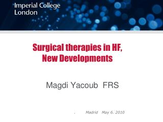 Surgical therapies in HF, New Developments