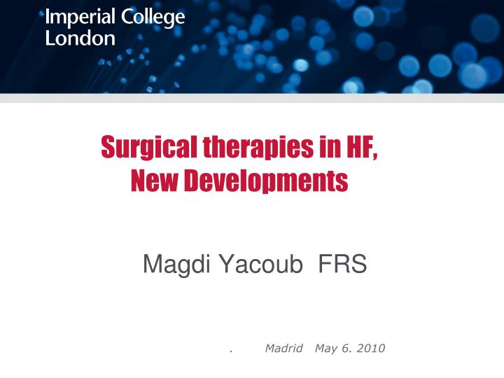 surgical therapies in hf new developments