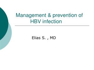 Management &amp; prevention of HBV infection