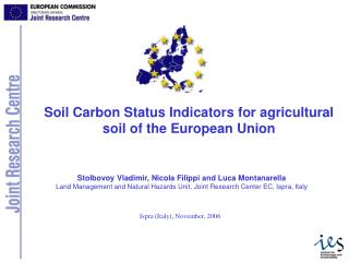 Soil Carbon Status Indicators for agricultural soil of the European Union