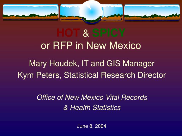 hot spicy or rfp in new mexico