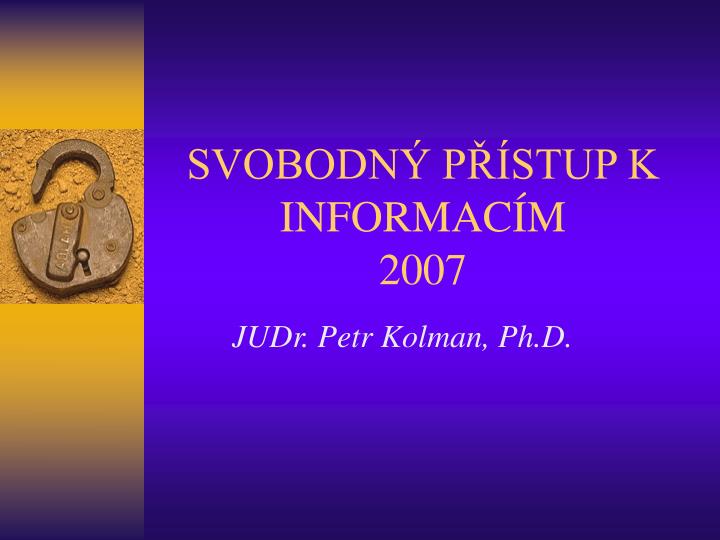 svobodn p stup k informac m 2007