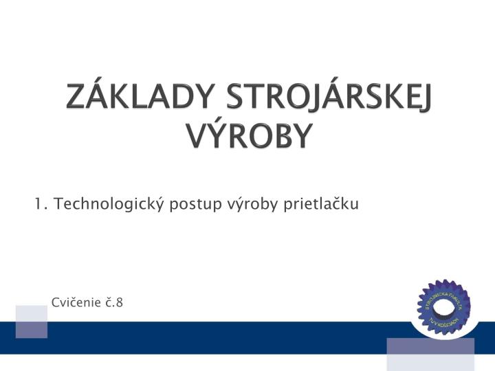 z klady stroj rskej v roby