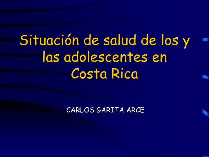 situaci n de salud de los y las adolescentes en costa rica