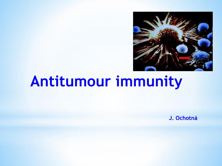 antitumour immunity j ochotn