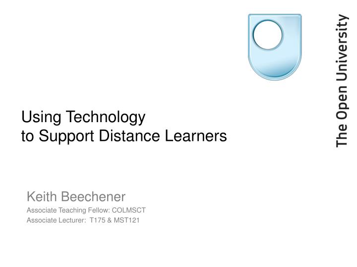 using technology to support distance learners