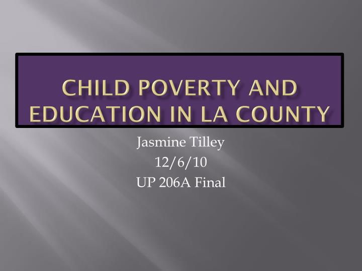 child poverty and education in la county