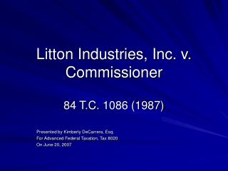 Litton Industries, Inc. v. Commissioner