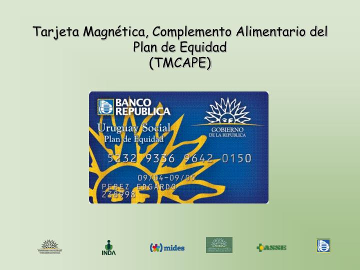 tarjeta magn tica complemento alimentario del plan de equidad tmcape