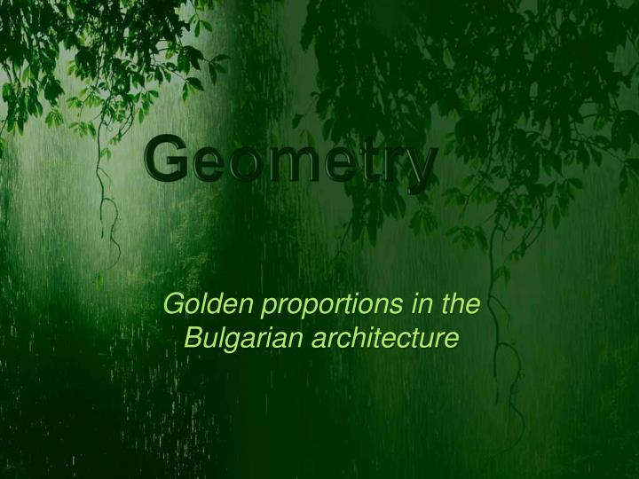 golden proportions in the bulgarian architecture