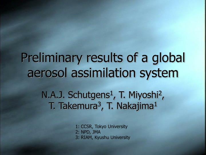 preliminary results of a global aerosol assimilation system