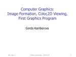Computer Graphics: Image Formation, Color,2D Viewing, First Graphics Program - slide 1