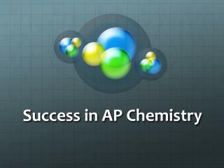 Success in AP Chemistry