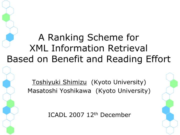 a ranking scheme for xml information retrieval based on benefit and reading effort