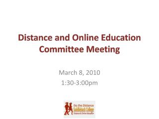 Distance and Online Education Committee Meeting